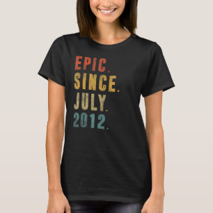 10 jaar oud episch sinds juli 2012 10e verjaardag t-shirt