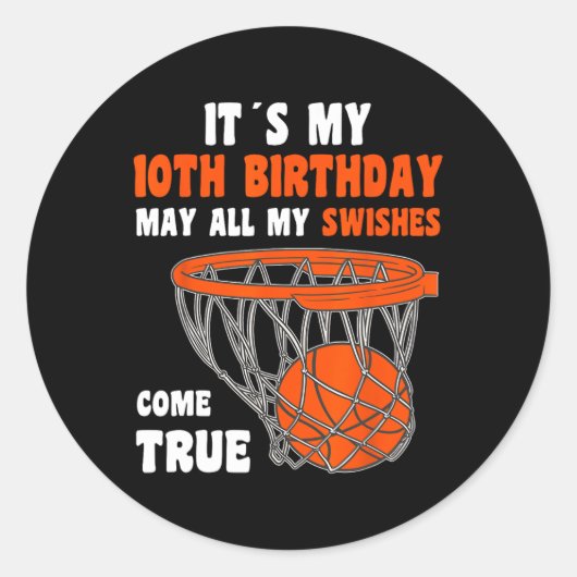 10 Jaar Oud Gelukkig 10e Verjaardag Basketbal 10e  Ronde Sticker (Voorkant)