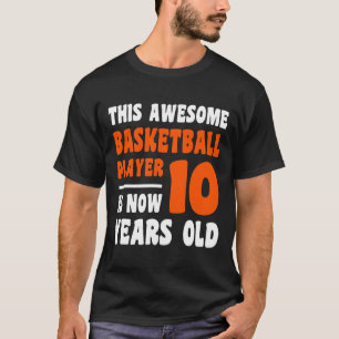 10 Jaar Oud Gelukkig 10e Verjaardag Basketbal 10e  T-shirt