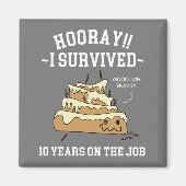 10 jaar service overleden 10 jaar werk magneet (Voorkant)