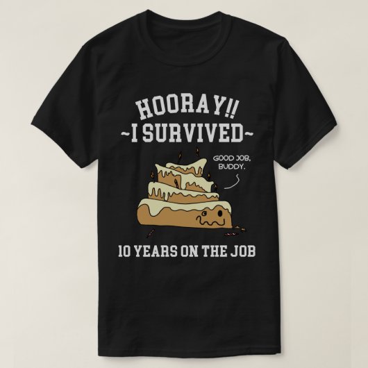 10 jaar service overleden 10 jaar werk t-shirt (Design voorkant)