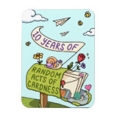 10 jaar van willekeurige daden van vriendelijkheid magneet (Verticaal)