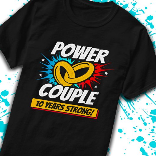 10-jarig Huwelijk Koppels 10 Jaar Sterk T-shirt