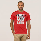 10% korting / Ze dansen, we vechten (Shirt) T-shirt (Voorkant volledig)