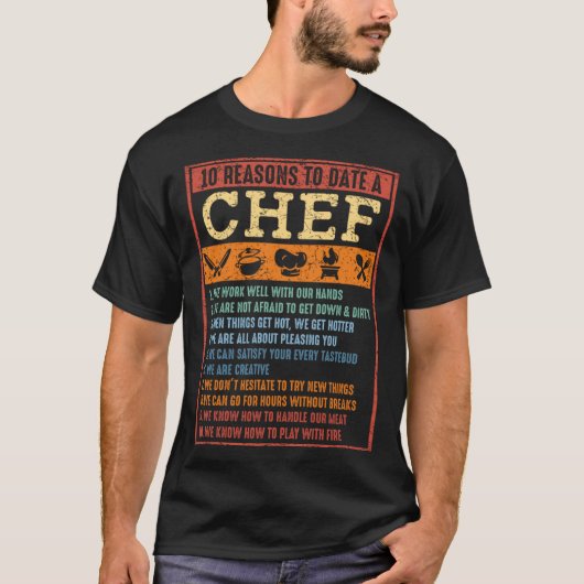 10 Reasons To Date A Chef  Chief Cook Retro Culina T-shirt (Voorkant)
