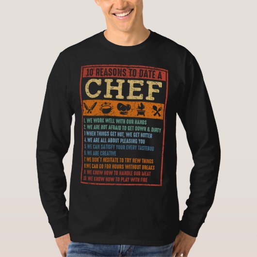 10 Reasons To Date A Chef Chief Cook Retro Culina T-shirt (Voorkant)