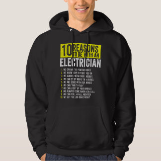 10 Redenen om bij een elektricien te zijn Hoodie