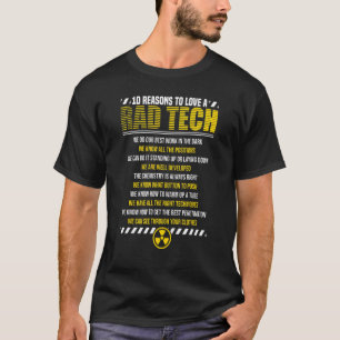 10 Redenen om dol te zijn op een radiologische rad T-shirt