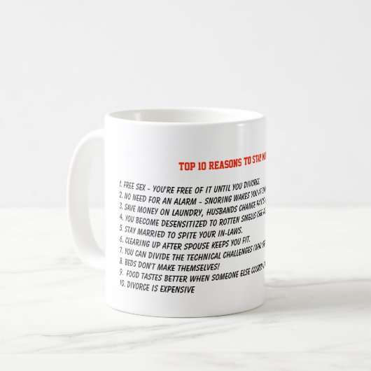 10 Redenen om getrouwd te blijven - Trouwdag jubil Koffiemok (Voorkant links)