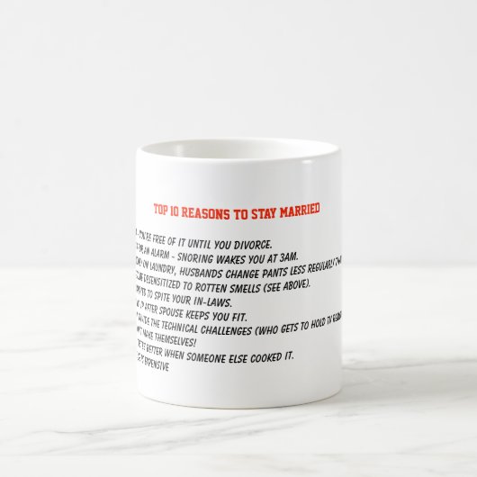 10 Redenen om getrouwd te blijven - Trouwdag jubil Koffiemok (Center)