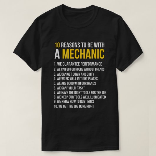 10 Redenen om met een mechanische grappige cadeaut T-shirt (Design voorkant)