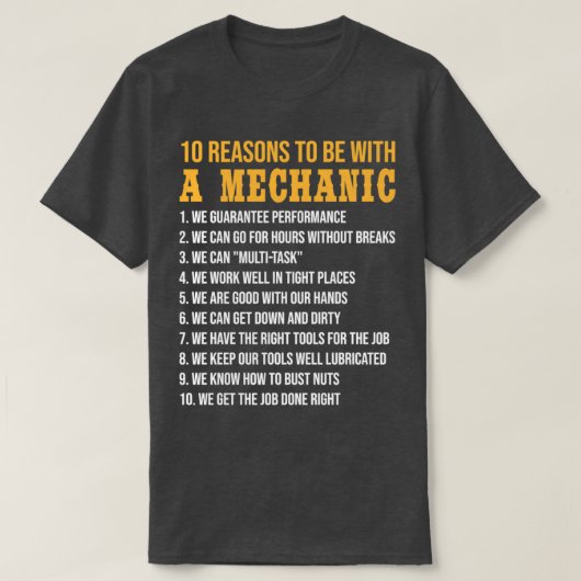 10 Redenen om met een mechanische grappige uitspra T-shirt (Design voorkant)