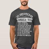 10 Redenen tot op heden een chirurgische technisch T-shirt (Voorkant)