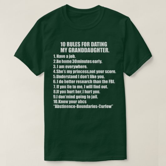 10 Rules Dating My Granddaughter Tee Overprotectiv T-shirt (Design voorkant)