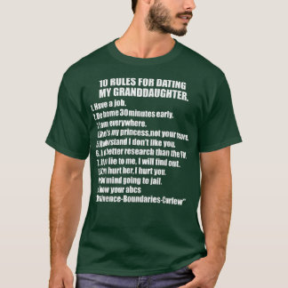 10 Rules Dating My Granddaughter Tee Overprotectiv T-shirt