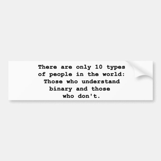 10 Soorten mensen Bumpersticker (Voorkant)