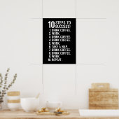 10 stappen naar succes - Koffie, werk, herhaal gra Poster (Keuken)