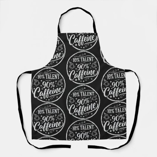 10% Talent 90% Cafeïne Schort (Voorkant)