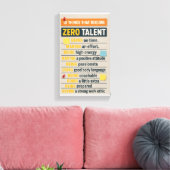 10 Things That Require Zero Talent Canvas Afdruk (Insitu (Woonkamer))