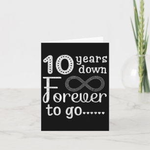 10 Years Down Forever to Go Schattige 10th Wedding Kaart