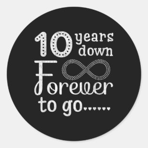 10 Years Down Forever to Go Schattige 10th Wedding Ronde Sticker