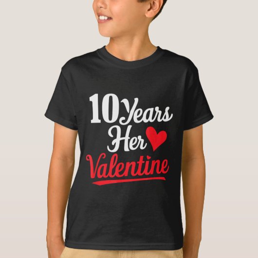 10 Years Her Valentine _ Anniversary Couples Valen T-shirt (Voorkant)