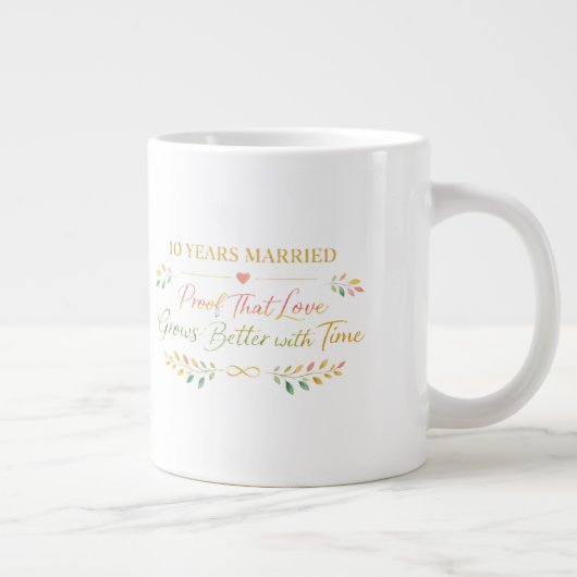 10 Years Married Elegant Anniversary Mug Gift Grote Koffiekop (Rechts)
