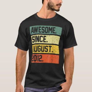 10 Years Old Awesome Since August 2012 10th Birth T-shirt
