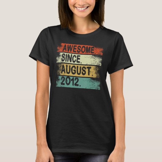 10 Years Old Awesome Since August 2012 10th Birth T-shirt (Voorkant)