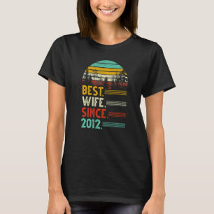 10e bruiloft Jubileum Funny Best Wife sinds 2011 T-shirt