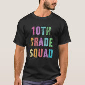 10e GRADE SQUAD leraar Kinderen klaar om graffi te T-shirt (Voorkant)