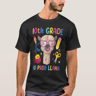 10e klas Lama Geen Probleem Kind Eerste Dag Van S T-shirt