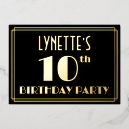 10e verjaardag: Art Deco Kijk "10", met naam Folie Uitnodiging