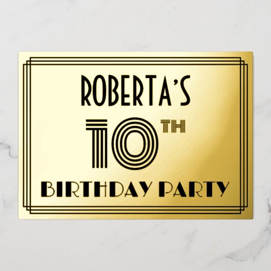 10e verjaardag — Art Deco Style "10" en naam Folie Uitnodiging (Voorkant)