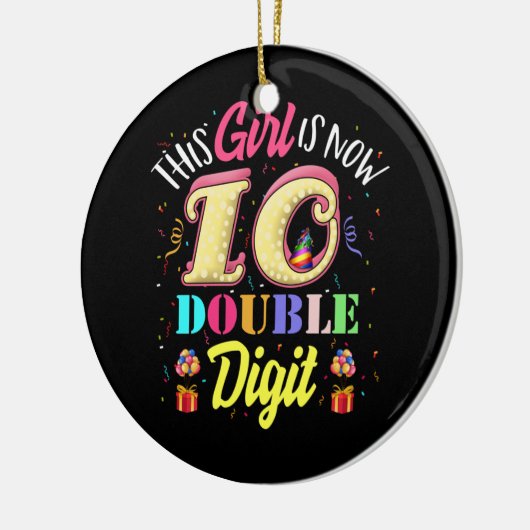10e verjaardag Dit meisje is nu 10 cijfers Keramisch Ornament (Links)