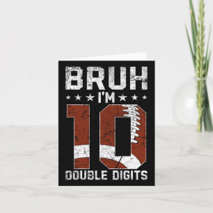 10e Verjaardag Football Bruh Ik ben Dubbele Cijfer Kaart