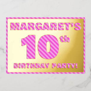 10e verjaardagsfeestje — Krachtig, Leuk, Roze Stre Folie Uitnodiging