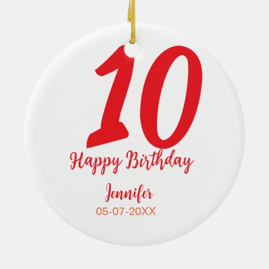 10th Birthday Naam toevoegen Datum Jaar Rode sjabl Keramisch Ornament (Achterkant)