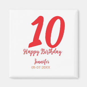 10th Birthday Naam toevoegen Datum Jaar Rode sjabl Magneet