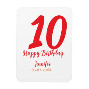 10th Birthday Naam toevoegen Datum Jaar Rode sjabl Magneet