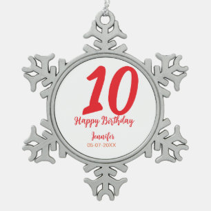 10th Birthday Naam toevoegen Datum Jaar Rode sjabl Tin Sneeuwvlok Ornament