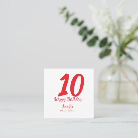 10th Birthday Naam toevoegen Datum Jaar Rode sjabl Vierkante Visitekaartje (Staand voorkant)