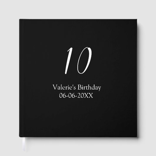 10th birthday white black name date calligraphy  gastenboek (Voorkant)