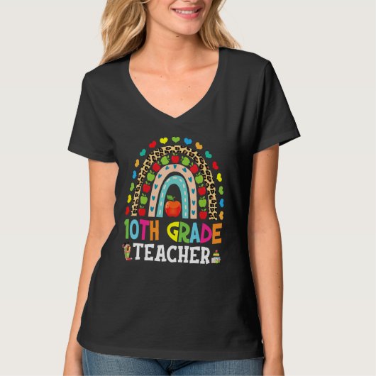 10th Tenth Grade Teacher Back To School Rainbow Lo T-shirt (Voorkant)