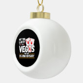 10th Wedding Anniversary - Couples Las Vegas Trip Keramische Bal Ornament (Rechts)