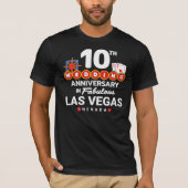 10th Wedding Jubileum Couples Las Vegas Trip T-shirt (Voorkant)