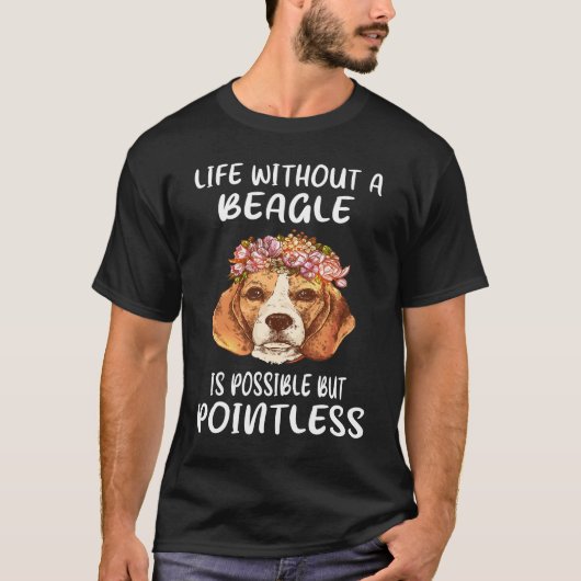 116 Levensduur zonder beagle T-shirt (Voorkant)