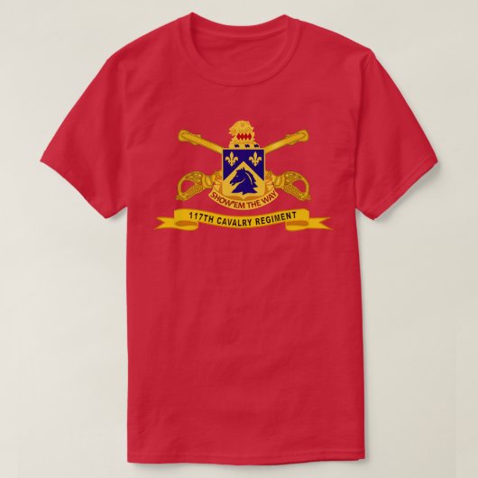 117e Cavalerie Regiment w Br Ribbon T-shirt (Design voorkant)