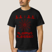 11:11 Altijd gezegend T-shirt (Voorkant)
