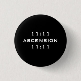 11:11 Ascension Ronde Button 3,2 Cm
